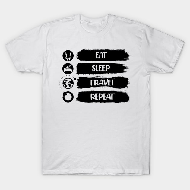 Eat Sleep Travel Repeat Unique Traveling Lovers Cool T-Shirt by cyryley